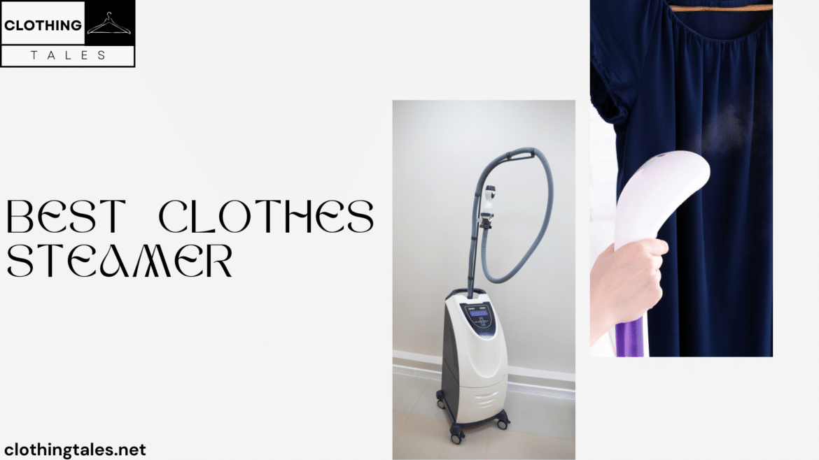 best clothes steamer best clothes steamer