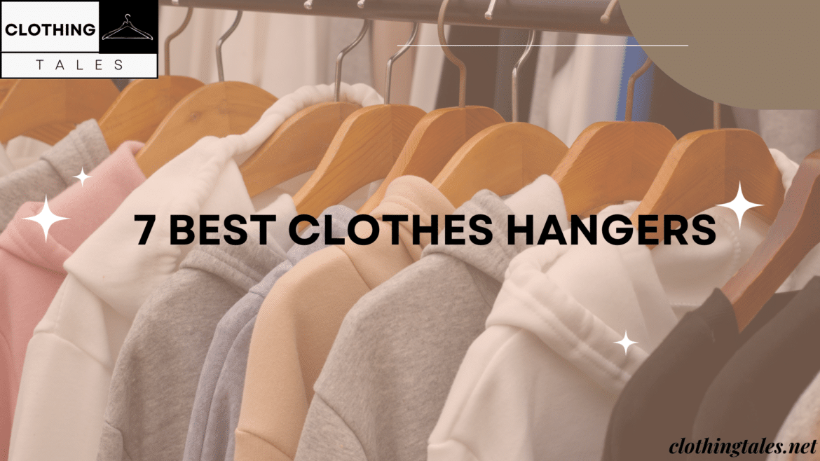 best cloth hangers