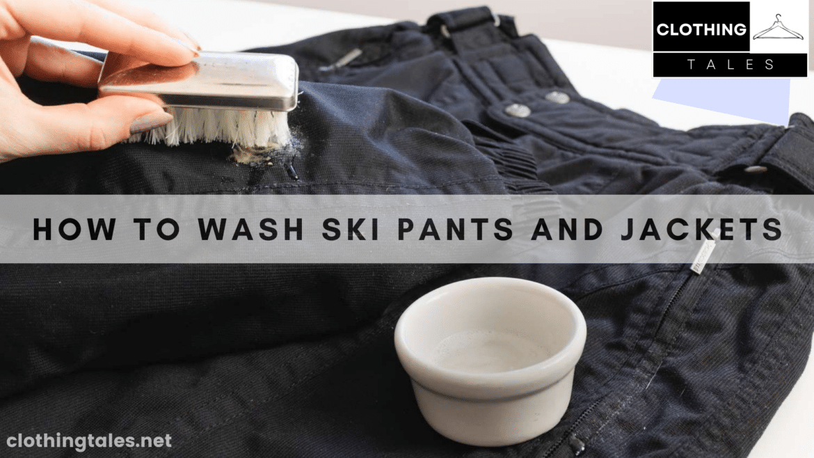 how to wash ski pants and jackets guide how to wash ski pants and jackets guide